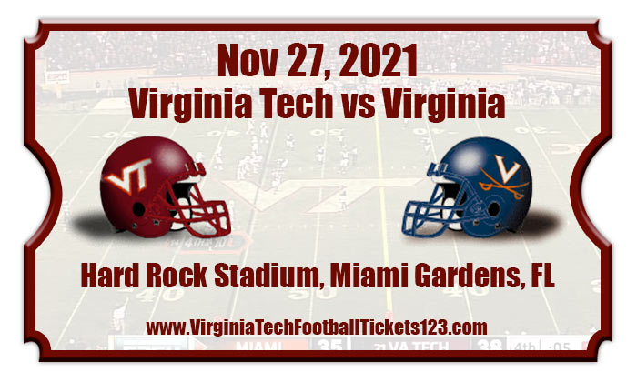 Virginia Tech Hokies Vs Virginia Cavaliers Football Tickets | 11/27/21